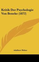 Kritik Der Psychologie Von Beneke (1872) 114126904X Book Cover