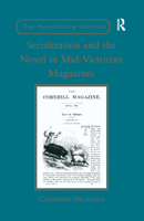 Serialization and the Novel in Mid-Victorian Magazines 0367880903 Book Cover