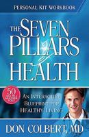 Seven Pillars of Health Personal Health Improvement Kit 1591859115 Book Cover
