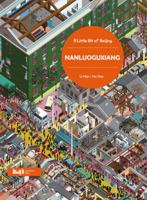 A Little Bit of Beijing: Nanluoguxiang 7560873391 Book Cover