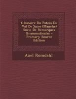 Glossaire Du Patois Du Val De Saire (Manche) Suivi De Remarques Grammaticales 1021903728 Book Cover