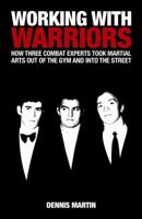 Working With Warriors 1903854792 Book Cover