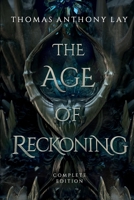 The Age of Reckoning: Complete Edition (The World of Naeisus) 1739646932 Book Cover