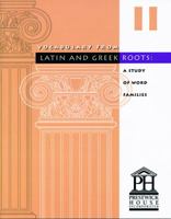 Vocabulary from Latin and Greek Roots: Book 2 1580492010 Book Cover