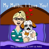 My Malibu, I Love You! B09BGPD41T Book Cover