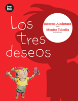 Los tres deseos (Primeros lectores) 8483430096 Book Cover