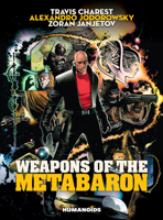 Weapons of the Metabaron 1594651639 Book Cover