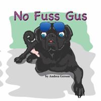 No Fuss Gus 1732692750 Book Cover