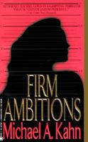 Firm Ambitions 0451179617 Book Cover