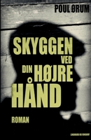 Skyggen ved din højre hånd 8711942215 Book Cover