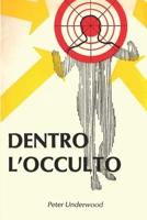 Dentro l'Occulto 1727748255 Book Cover