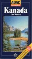 ADAC Reiseführer, Kanada, Der Westen 3870038527 Book Cover