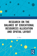 Research on the Balance of Educational Resources Allocation and Spatial Layout 1032577517 Book Cover