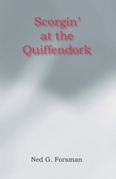 Scorgin' at the Quiffendork 1412029813 Book Cover