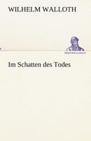 Im Schatten Des Todes 384241935X Book Cover