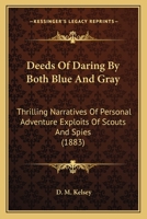 Deeds of Daring by Both Blue and Gray 1104115808 Book Cover