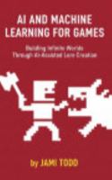 Ai and Machine Learning For Games B0G2X8LSZS Book Cover