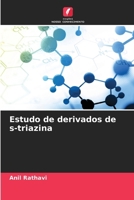 Estudo de derivados de s-triazina (Portuguese Edition) 6209633315 Book Cover