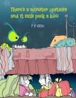 There's a monster upstairs and it says peek-a-boo 1688310592 Book Cover