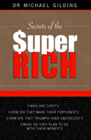 Secrets of the Super Rich 0732273862 Book Cover