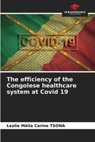 The efficiency of the Congolese healthcare system at Covid 19 6209624715 Book Cover