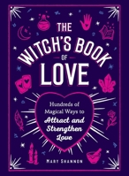 The Witch's Book of Love 1507212623 Book Cover
