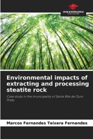 Environmental impacts of extracting and processing steatite rock 6207607287 Book Cover