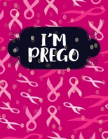 I'm Prego: Pregnancy Tracker Baby Shopping List Pre-Natal Visits Baby Shower Tracker Nursery Planner Baby Name Ideas Hospital Checklist 1702185842 Book Cover