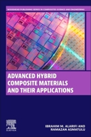 Advanced Hybrid Composite Materials and Their Applications 0323991262 Book Cover