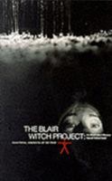 The Blair Witch Project: An Illustrated History: Wood Witch Said 1901680444 Book Cover