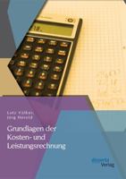 Grundlagen Der Kosten- Und Leistungsrechnung 395425364X Book Cover