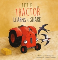 Little Tractor Learns How to Share B0C3L92BPK Book Cover