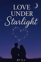 Love Under Starlight B0FP52PBV7 Book Cover