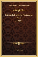 Dissertationum Variarum V1-2 (1759) 1166205401 Book Cover
