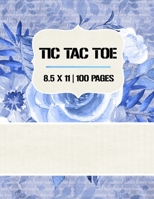 Tic Tac Toe: Tic Tac Toe Notebook, 100 Pages, Soft Matte Cover, 8.5 x 11 1698880634 Book Cover