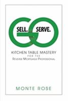 Go Sell. Go Serve. 0615280889 Book Cover