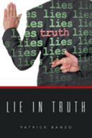 Lie in Truth 1524571679 Book Cover