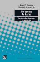 Un puesto de lucha. Los derechos humanos en evolución (Spanish Edition) 6071672279 Book Cover