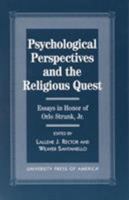 Psychological Perspectives and the Religious Quest 0761812938 Book Cover