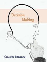 Decision Making 1979856958 Book Cover