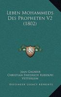 Leben Mohammeds Des Propheten V2 (1802) 116678083X Book Cover