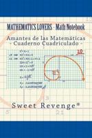 Mathematics Lovers: Amantes de las Matemáticas 1977683789 Book Cover