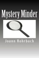 Mystery Minder 1548102717 Book Cover