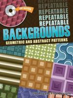 Repeatable Backgrounds--Geometric and Abstract Patterns CD-ROM and Book (Repeatable Backgrounds) 0486990206 Book Cover