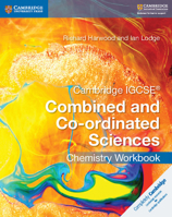 Cambridge IGCSE Combined and Co-Ordinated Sciences Chemistry Workbook 1316631052 Book Cover
