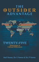 The Outsider Advantage: Twenty-five Dimensions of Cultural Differences B0GYMF7HF2 Book Cover