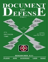 Document Of Defense: Part 2 : Plans And Agendas Laid Bare B0CLNZJ8KS Book Cover
