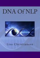 DNA of NLP 0692264779 Book Cover