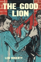 The Good Lion 1915045150 Book Cover