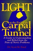Light at the End of the Carpal Tunnel 0965926753 Book Cover